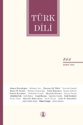 Türk Dili Dergisi Sayı: 866 Şubat 2024 - Türk Dil Kurumu Yayınları
