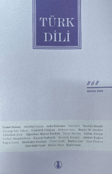 Türk Dili Dergisi Sayı: 868 Nisan 2024 - Türk Dil Kurumu Yayınları
