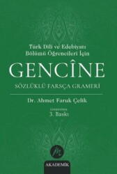 Türk Dili ve Edebiyatı Bölümü Öğrencileri İçin Gencine Sözlüklü Farsça Grameri - Mahfel Yayıncılık