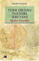 Türk Dilinin Tarihsel Serüveni - Akademik Kitaplar