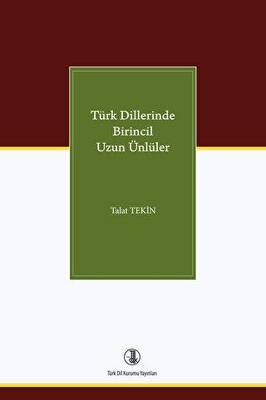 Türk Dillerinde Birincil Uzun Ünlüler - 1