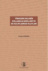 Türk Dillerinin Karşılaştırmalı Şekil Bilgisi Üzerine Denemeler - Türk Dil Kurumu Yayınları