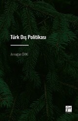 Türk Dış Politikası - Gazi Kitabevi