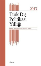 Türk Dış Politikası Yıllığı - 2013 - Seta Yayınları