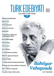 Türk Edebiyatı Aylık Fikir ve Sanat Dergisi Sayı: 622 Ağustos 2025 - Türk Edebiyatı Dergisi