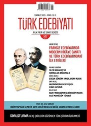 Türk Edebiyatı Dergisi Sayı: 597 Temmuz 2023 - Türk Edebiyatı Dergisi
