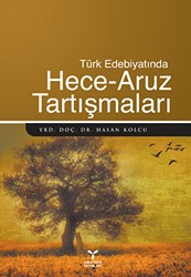Türk Edebiyatında Hece - Aruz Tartışmaları - Umuttepe Yayınları