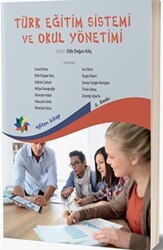 Türk Eğitim Sistemi ve Okul Yönetimi - Eğiten Kitap