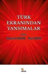 Türk Ekranından Yansımalar - Kriter Yayınları