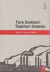Türk Endüstri İlişkileri Sistemi - Dora Basım Yayın
