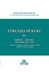 Türk Eşya Hukuku İle Sorulu - Cevaplı - Yetkin Yayınları