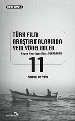 Türk Film Araştırmalarında Yeni Yönelimler 11 - Bağlam Yayınları