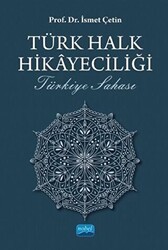 Türk Halk Hikayeciliği - Nobel Akademik Yayıncılık