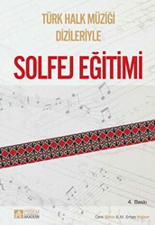 Türk Halk Müziği Dizileriyle Solfej Eğitimi - Pegem Akademi Yayıncılık