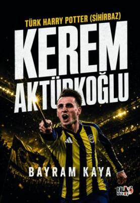 Türk Harry Potter Sihirbaz Kerem Aktürkoğlu - 1