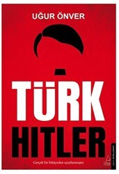 Türk Hitler - Destek Yayınları