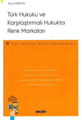 Türk Hukuku ve Karşılaştırmalı Hukukta Renk Markaları - 1