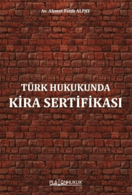 Türk Hukukunda Kira Sertifikası - 1