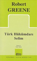 Türk Hükümdarı Selim - Mitos Boyut Yayınları