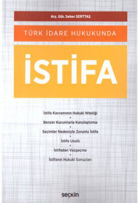 Türk İdare Hukukunda İstifa - 1