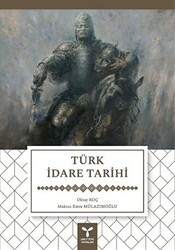 Türk İdare Tarihi - Umuttepe Yayınları