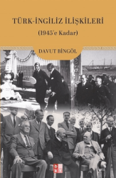 Türk-İngiliz İlişkileri - Babıali Kültür Yayıncılığı