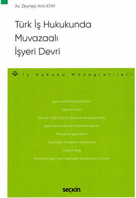 Türk İş Hukukunda Muvazaalı İşyeri Devri - 1