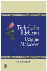 Türk - İslam Edebiyatı Üzerine Makaleler - Palet Yayınları