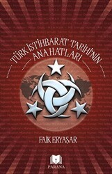 Türk İstihbarat Tarihi’nin Anahatları - Parana Yayınları