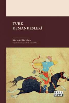 Türk Kemankeşleri - 1