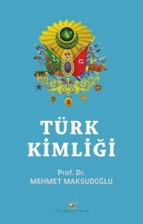 Türk Kimliği - Akıl Fikir Yayınları