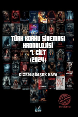 Türk Korku Sinema Kronolojisi 7. Cilt - 1