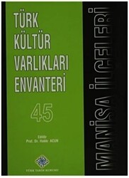 Türk Kültür Varlıkları Envanteri Manisa İlçeleri - 45 - 1