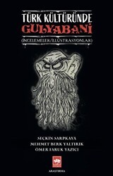 Türk Kültüründe Gulyabani - Ötüken Neşriyat
