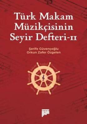 Türk Makam Müzikçisinin Seyir Defteri II - 1