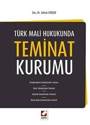 Türk Mali Hukukunda Teminat Kurumu - Seçkin Yayıncılık