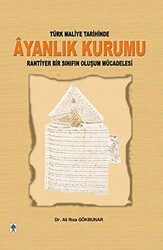 Türk Maliye Tarihinde Ayanlık Kurumu - Ekin Basım Yayın