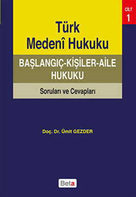 Türk Medeni Hukuku Başlangıç - 1