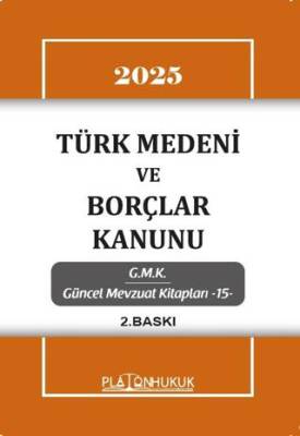 Türk Medeni Kanunu ve Borçlar Kanunu - 1