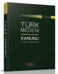 Türk Medeni Kanunu ve İlgili Kanunlar - Savaş Yayınevi