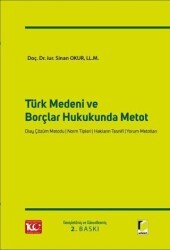 Türk Medeni ve Borçlar Hukukunda Metot - Adalet Yayınevi