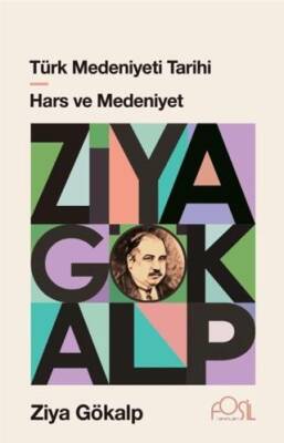 Türk Medeniyeti Tarihi - Hars ve Medeniyet - 1