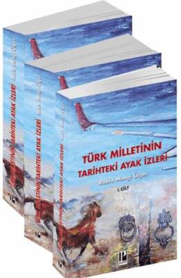 Türk Milletinin Tarihteki Ayak İzleri - 3 Cilt - 1