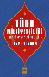Türk Milliyetçiliği - Ötüken Neşriyat