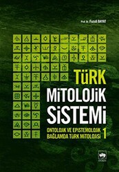 Türk Mitolojik Sistemi 1 - Ötüken Neşriyat