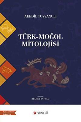 Türk - Moğol Mitolojisi - 1