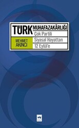 Türk Muhafazakarlığı - Ötüken Neşriyat