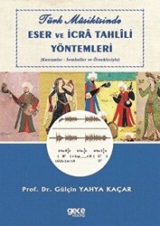Türk Musikisinde Eser ve İcra Tahlili Yöntemleri - Gece Kitaplığı