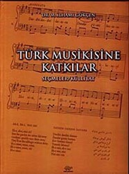 Türk Musikisine Katkılar - Ürün Yayınları