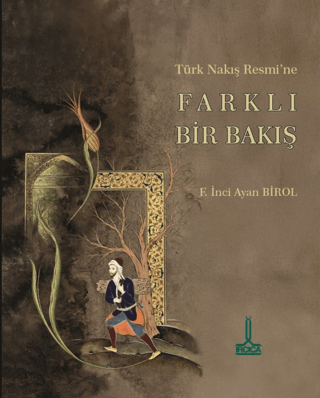 Türk Nakış Resmi`ne Farklı Bir Bakış - 1